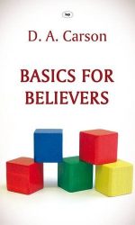 BASICS FOR BELIEVERS
