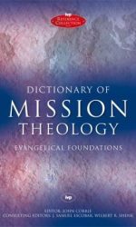 DICTIONARY OF MISSION THEOLOGY