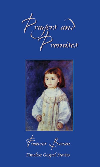 PRAYERS AND PROMISES