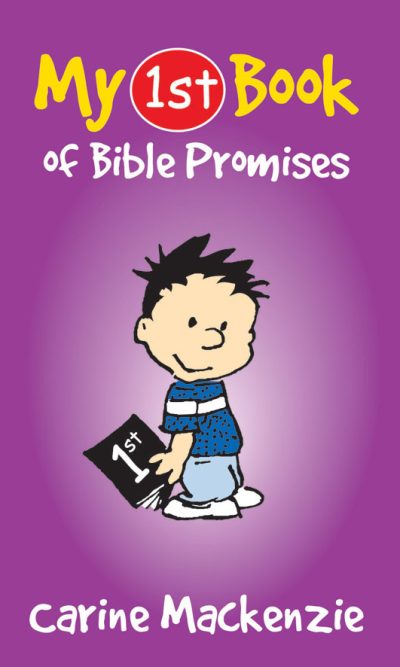 MY FIRST BOOK OF BIBLE PROMISES