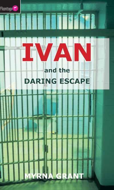 IVAN & THE DARING ESCAPE