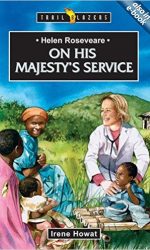 HELEN ROSEVEARE: ON HIS MAJESTY'S - TB
