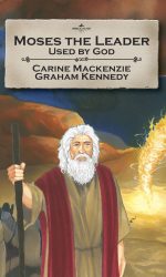 MOSES THE LEADER, USED BY GOD - BA