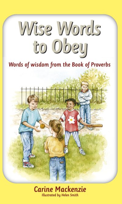 WISE WORDS TO OBEY