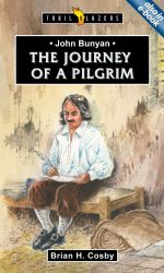 BUNYAN:JOURNEY OF A PILGRIM - TB