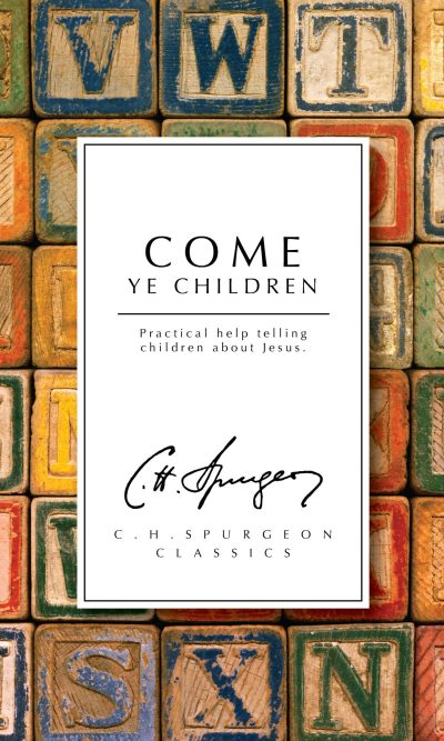 COME YE CHILDREN (=SPIRITUAL PARENT