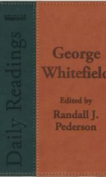 GEORGE WHITEFIELD - DAILY READINDS