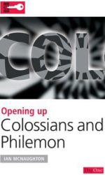 OPENING UP COLOSSIANS & PHILEMON