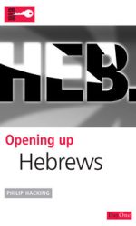 OPENING UP HEBREWS