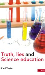 TRUTH LIES AND SCIENCE EDUCATION