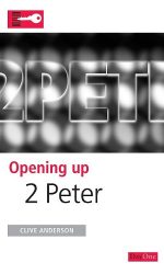 OPENING UP 2 PETER