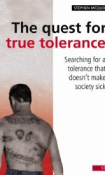QUEST FOR TRUE TOLERANCE