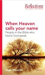 WHEN HEAVEN CALLS YOUR NAME