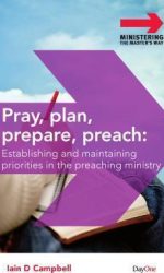 PRAY, PLAN, PREPARE AND PREACH O/P