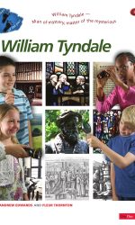 FOOTSTEPS 8: WILLIAM TYNDALE