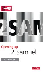OPENING UP 2 SAMUEL