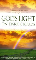 GOD'S LIGHT ON DARK CLOUDS