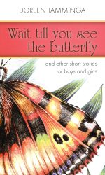 WAIT TILL YOU SEE THE BUTTERFLY