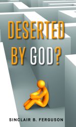 DESERTED BY GOD?