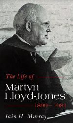 LIFE OF MARTYN LLOYD-JONES