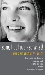 SURE I BELIEVE - SO WHAT!