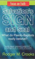 SALVATION'S SIGN AND SEAL