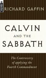 CALVIN AND THE SABBATH