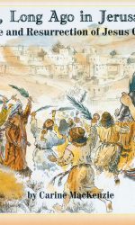 LONG LONG AGO IN JERUSALEM