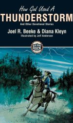 HOW GOD USED A THUNDERSTORM