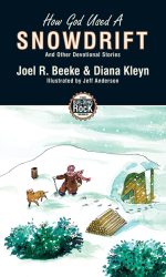 HOW GOD USED A SNOWDRIFT