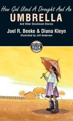 HOW GOD USED A DROUGHT & AN UMBRELLA