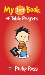 MY FIRST BOOK OF BIBLE PRAYERS