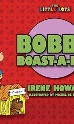 BOBBY BOAST A LOT