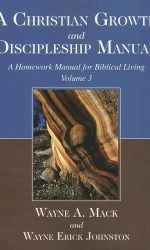 GROWTH AND DISCIPLESHIP HW MANUAL VOL3