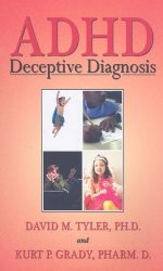 ADHD DECEPTIVE DIAGNOSIS