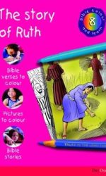 BIBLE COLOUR AND LEARN V8 RUTH