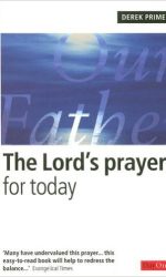 LORD'S PRAYER FOR TODAY
