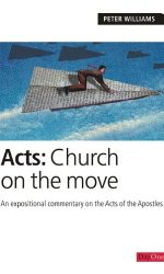 ACTS: CHURCH ON THE MOVE