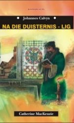 CALVYN: NA DIE DUISTERNIS - LIG - TB