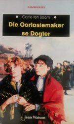 CORRIE TEN BOOM: OORLOSIEMAKER - TB