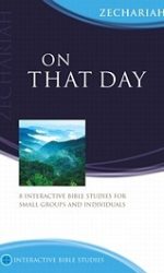 ON THAT DAY - IBS ZECHARIAH