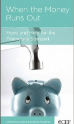 WHEN THE MONEY RUNS OUT - CCEF