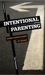 INTENTIONAL PARENTING