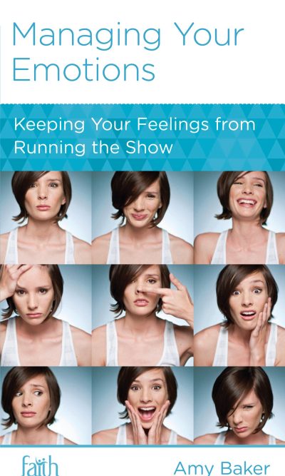MANAGING YOUR EMOTIONS - FBC