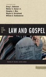 FIVE VIEWS ON LAW AND GOSPEL