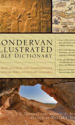 ZONDERVAN ILLUSTRATED BIBLE DICTIONARY