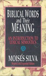 BIBLICAL WORDS AND THEIR MEANING
