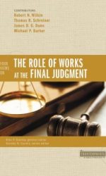 FOUR VIEWS ON ROLE OF WORKS & JUDGEMENT