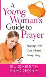 YOUNG WOMAN'S GUIDE TO PRAYER