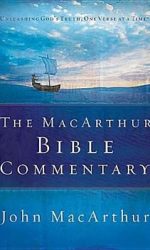 MACARTHUR BIBLE COMMENTARY